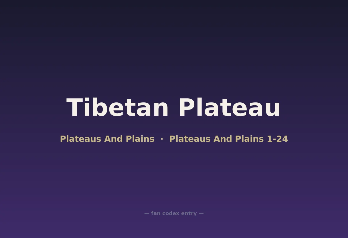 Tibetan Plateau